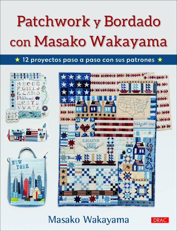 LIBRO PATCHWORK Y BORDADO - Masako Wakayama